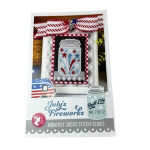 July Fireworks Shelf Life Cross Stitch Pattern Kit NEW Its Sew Emma Monthly Jar